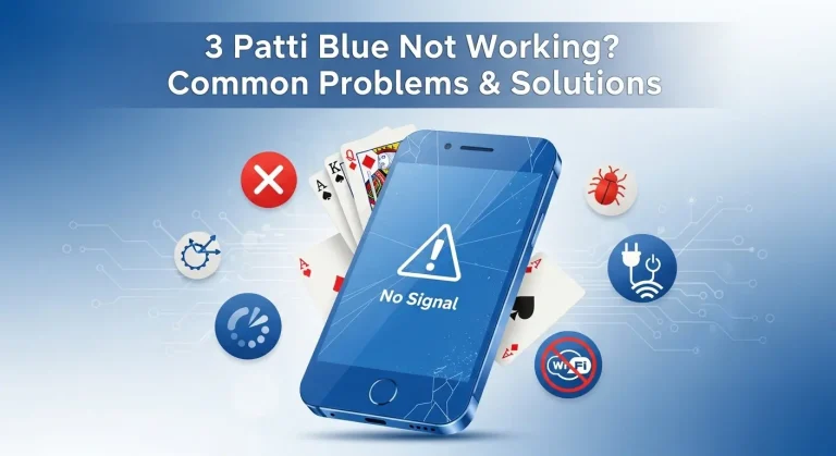 3 Patti Blue Not Working