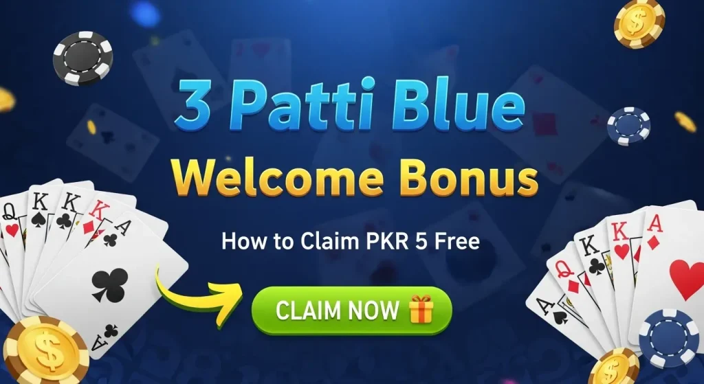 3 Patti Blue Welcome Bonus
